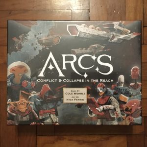 Arcs: Conflict & Collapse in the Reach First Edition Fourth Printing